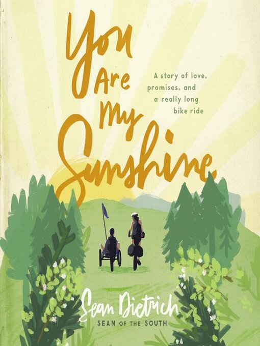 Title details for You Are My Sunshine by Sean Dietrich - Wait list